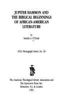 Front cover of Jupiter Hammon and the biblical beginnings of African-American literature by Sondra A. O'Neale