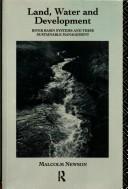 Cover of Land, water, and development by Malcolm David Newson