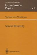 Front cover of Special relativity by N. M. J. Woodhouse