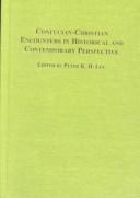 Cover of Confucian-Christian encounters in historical and contemporary perspective by Leonard J. Swidler