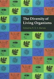 Cover of The diversity of living organisms by R. S. K. Barnes