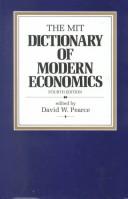 Front cover of The MIT dictionary of modern economics by D. W. Pearce