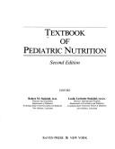 Front cover of Textbook of pediatric nutrition by Robert M. Suskind