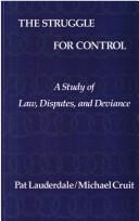 Front cover of The struggle for control by Pat Lauderdale
