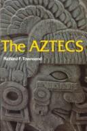 Cover of The Aztecs by Richard F. Townsend