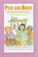 Front cover of Peas and honey by Kimberly Colen