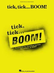 Cover of Tick, tick-- boom! by Jonathan Larson