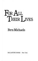 Front cover of For All Their Lives by Fern Michaels