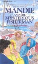 Cover of Mandie and the mysterious fisherman by Lois Gladys Leppard