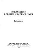 Front cover of Członkowie Polskiej Akademii Nauk by Jadwiga Krzyżanowska