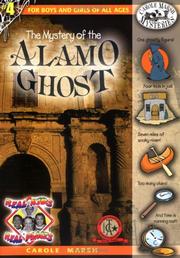 Front cover of The Mystery of the Alamo Ghost by Carole Marsh