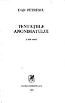 Cover of Tentațiile anonimatului by Dan Petrescu