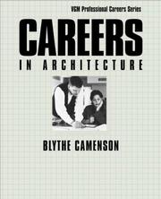 Cover of Careers in Architecture by Blythe Camenson