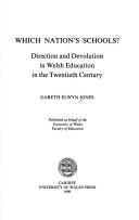Cover of Which nation's schools? by Gareth Elwyn Jones