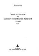 Front cover of Deutsche Literatur im klassisch-romantischen Zeitalter by Hans Eichner