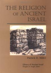 Cover of The Religion of Ancient Israel (Library of Ancient Israel) by Patrick D. Miller