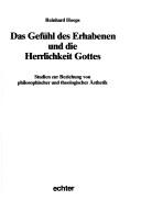 Cover of Das Gefühl des Erhabenen und die Herrlichkeit Gottes by Reinhard Hoeps