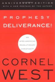 Front cover of Prophesy deliverance! by Cornel West