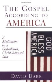 Front cover of The gospel according to America by David Dark