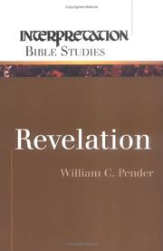Cover of Revelation (Interpretation Bible Studies) by William C. Pender