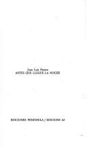 Front cover of Antes que llegue la noche by Juan Luis Panero