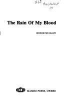 Front cover of The rain of my blood by George Mujajati