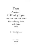 Front cover of Their Ancient Glittering Eyes by Donald Hall