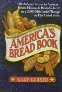Cover of America's bread book by Mary Gubser