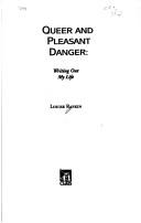 Cover of A Queer and Pleasant Danger by Kate Bornstein
