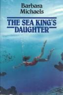 Front cover of The Sea King's Daughter by Barbara Michaels