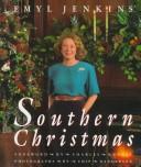 Cover of Emyl Jenkins' Southern Christmas by Emyl Jenkins
