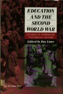 Cover of Education and the Second World War by Roy Lowe