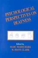 Front cover of Psychological perspectives on deafness by Marc Marschark