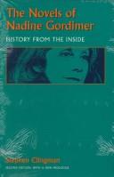 Front cover of The novels of Nadine Gordimer by Stephen Clingman