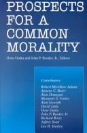 Front cover of Prospects for a common morality by Outka, Gene H.