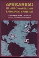 Front cover of Africanisms in Afro-American language varieties by Salikoko S. Mufwene
