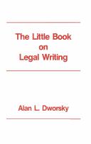 Front cover of The little book on legal writing by Alan L. Dworsky