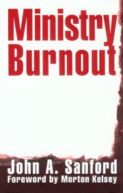 Front cover of Ministry burnout by John A. Sanford