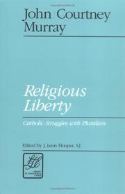 Cover of Religious liberty by John Courtney Murray