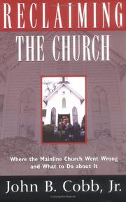 Front cover of Reclaiming the church by John B. Cobb