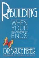 Cover of Rebuilding by Bruce Fisher