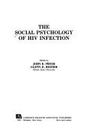 Front cover of The Social psychology of HIV infection by John B. Pryor