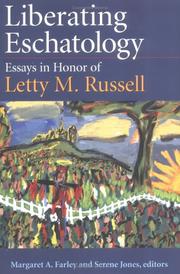 Front cover of Liberating eschatology by Letty M. Russell
