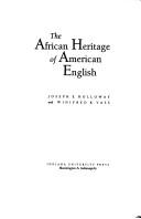 Front cover of The African heritage of American English by Joseph E. Holloway