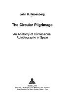 Cover of The circular pilgrimage by John R. Rosenberg