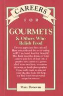 Front cover of Careers for gourmets & others who relish food by Mary Deirdre Donovan