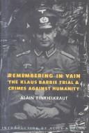 Front cover of Remembering in vain by Alain Finkielkraut