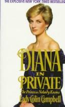 Cover of Diana in private by Campbell, Colin Lady