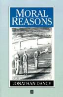 Cover of Moral reasons by Jonathan Dancy