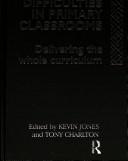 Cover of Learning Difficulties in Primary Classrooms by Kevin Jones